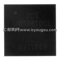 ICS9UMS9610CKLFTDƬ